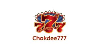 Chokdee777 casino review